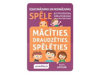 Spēle Mācīties,draudzēties,spēlēties