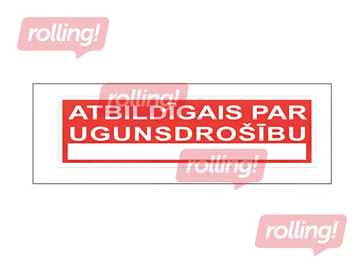 Uzlīme - zīme “Atbildīgais par ugunsdrošību”, 5x18cm